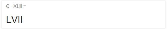 ローマ数字で 100-43=57